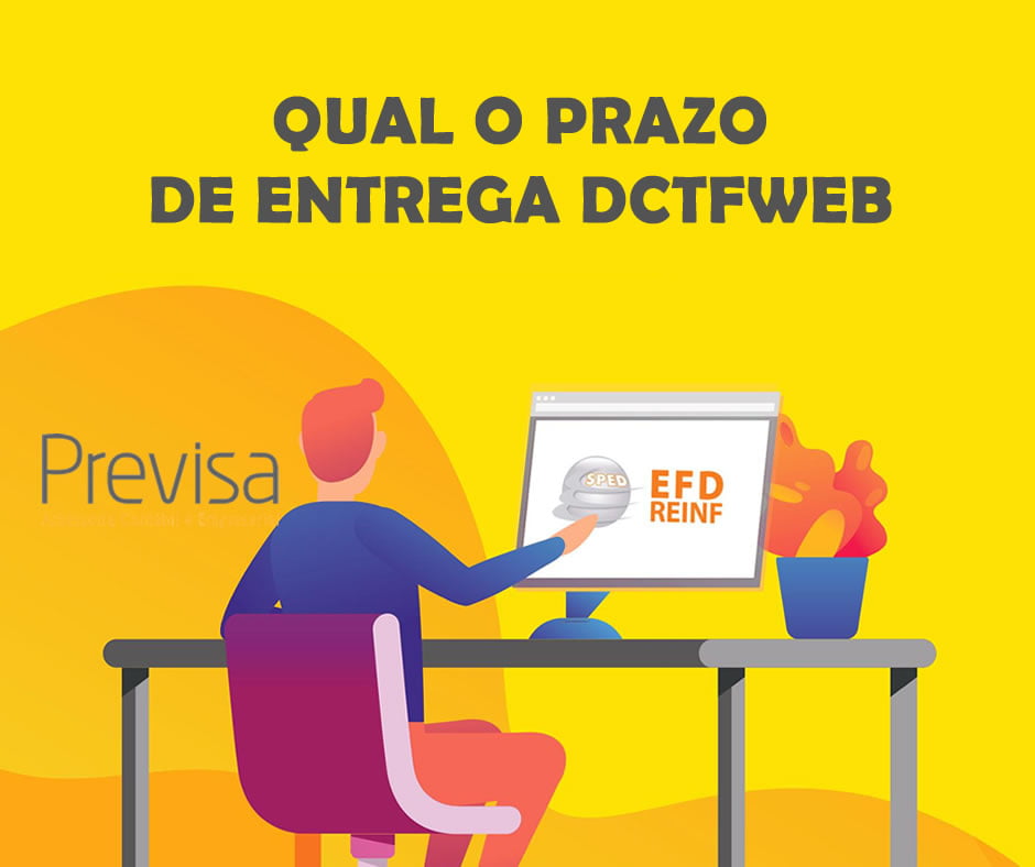 QUAL O PRAZO DE ENTREGA DCTFWEB