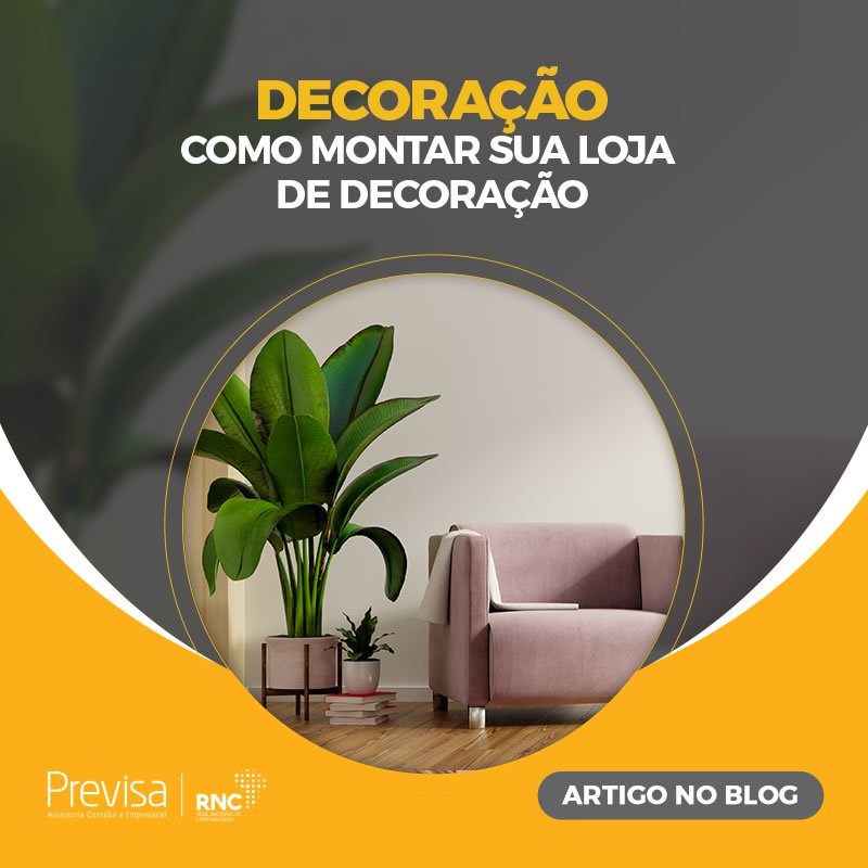 Contabilidade para loja de decoração